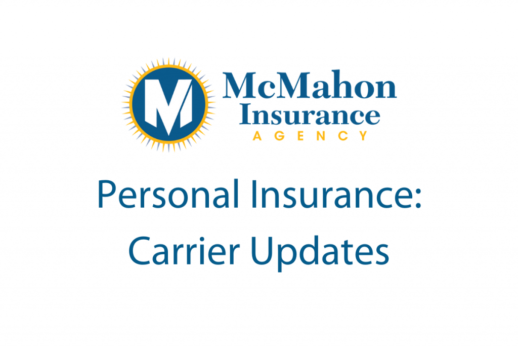 personal-insurance-carrier-updates-mcmahon-insurance-agency-the